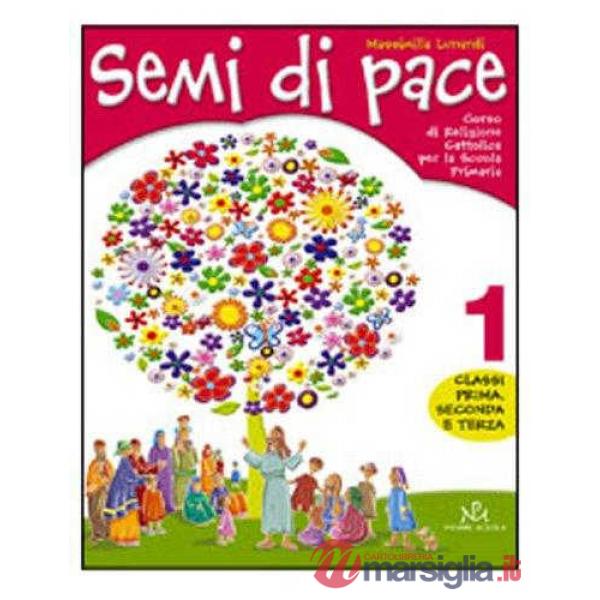 SEMI DI PACE 1 CLASSE 1 2 3