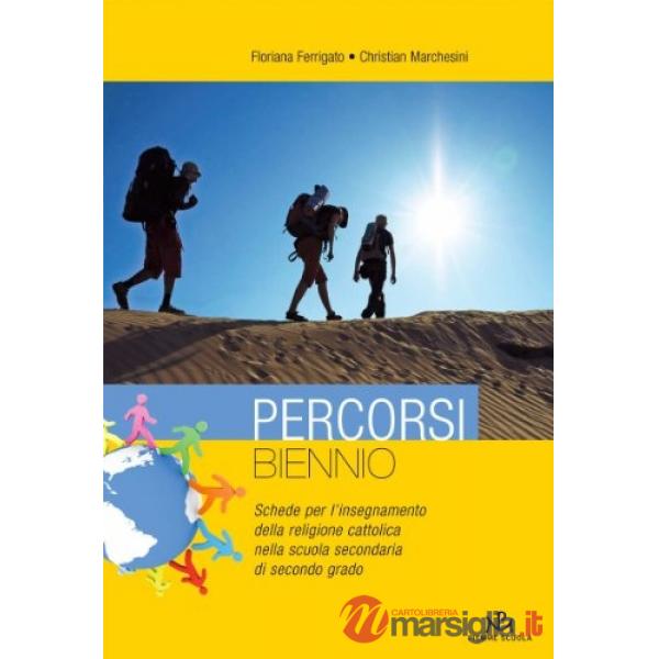 PERCORSI VOLUME PER IL BIENNIO