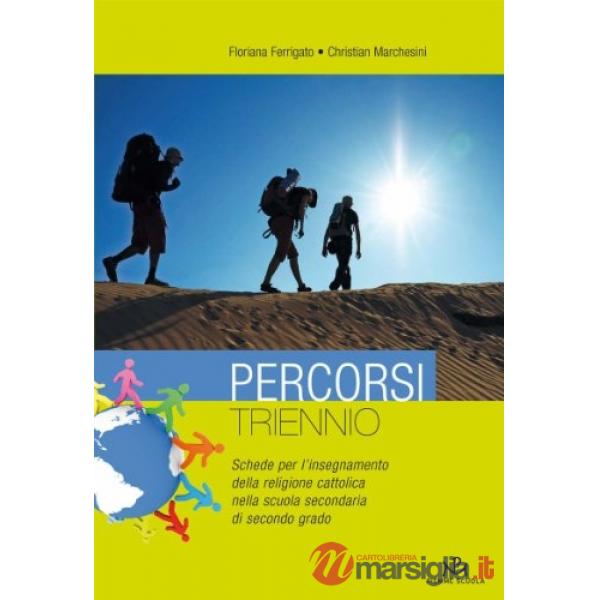 PERCORSI VOLUME PER IL TRIENNIO