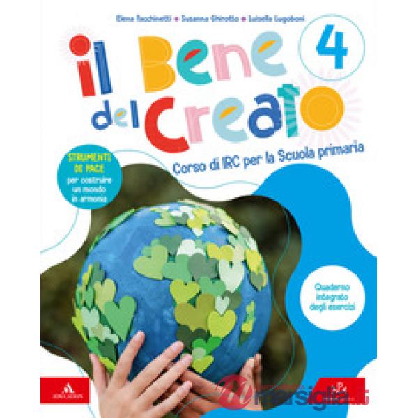 IL BENE DEL CREATO 4-5 CICLO