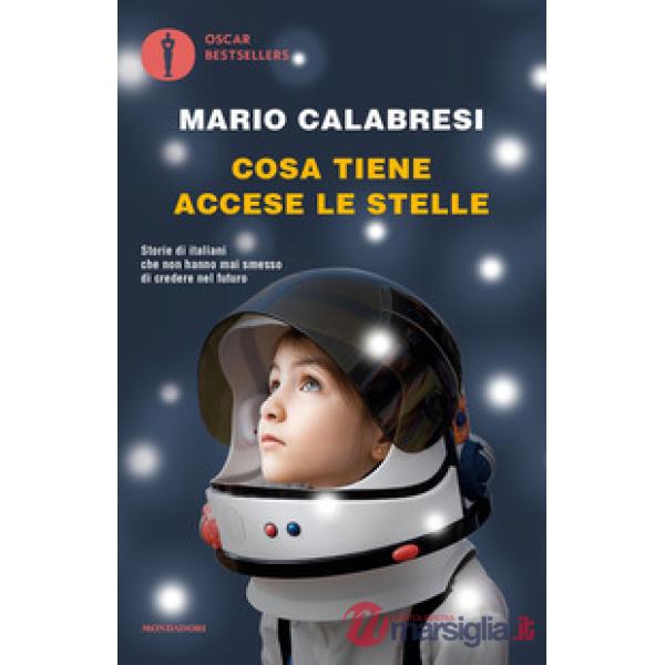 COSA TIENE ACCESE LE STELLE