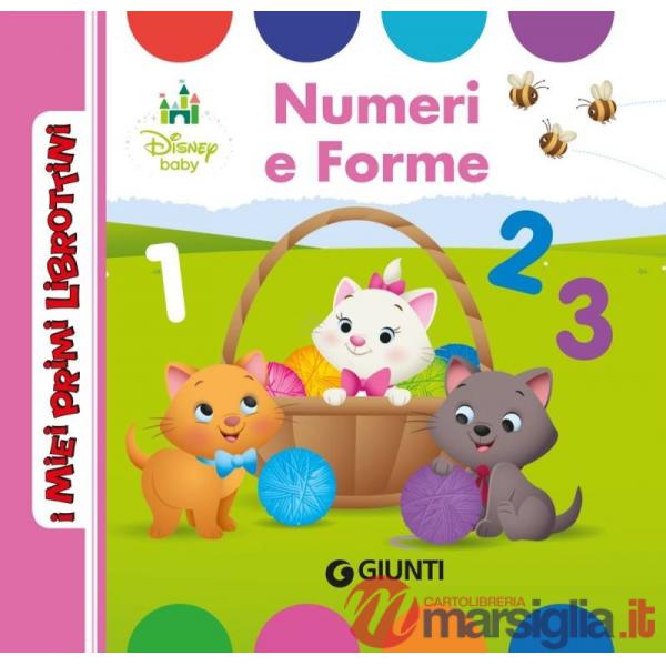 Numeri e forme. Ediz. a colori