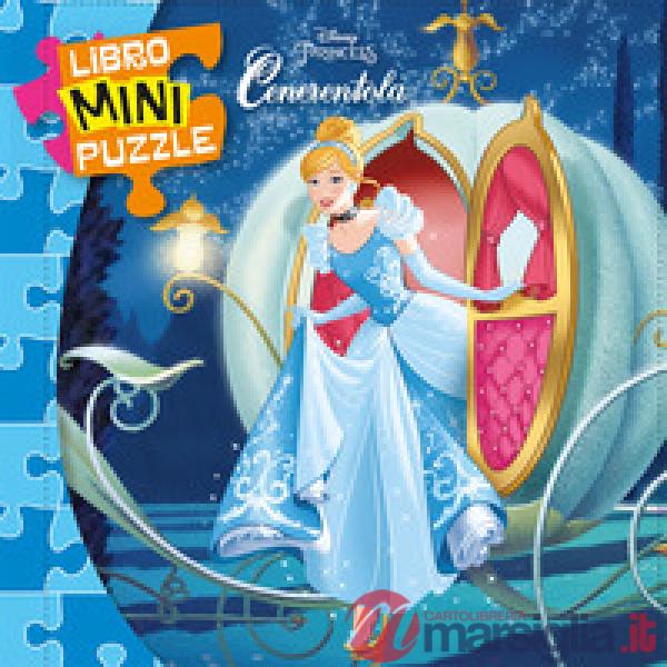 Cenerentola. Libro mini puzzle