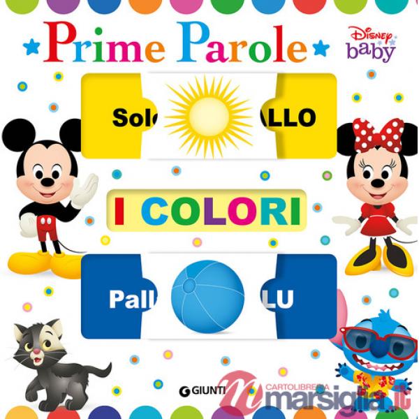 Colori. Prime parole. Baby scorri e scopri. Ediz. a colori