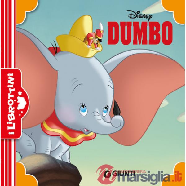 Dumbo. Ediz. a colori