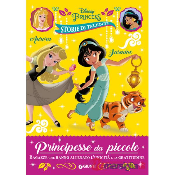 Aurora e Jasmine. Principesse da piccole. Ragazze che hanno allenato l'unicità e la gratitudine. Disney Princess. Storie di tale