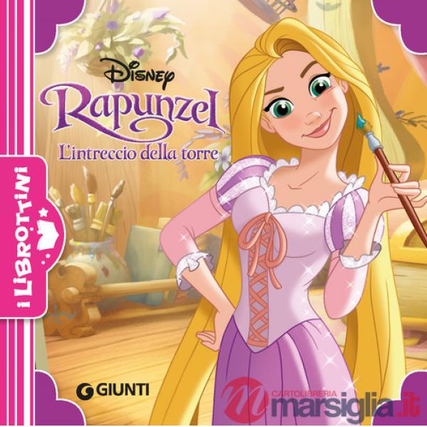 Rapunzel. L'intreccio della torre