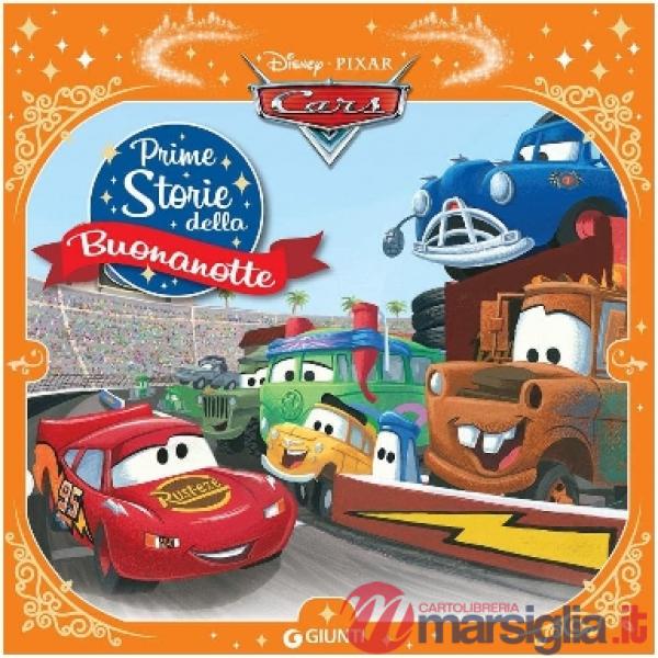 Cars. Prime storie della buonanotte. Ediz. a colori
