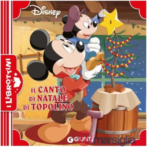 Canto di Natale di Topolino. Ediz. a colori (Il)