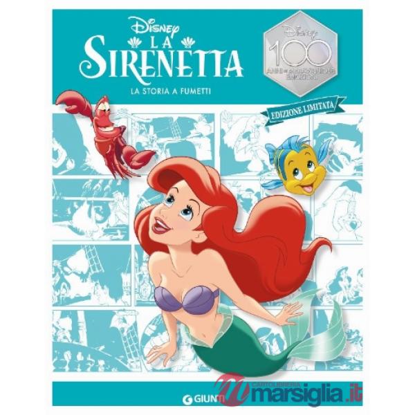 Sirenetta. La storia a fumetti. Ediz. limitata (La)