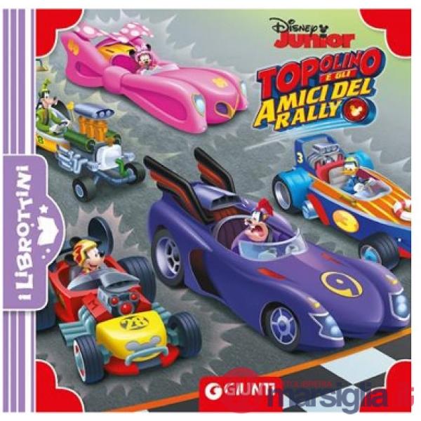 Topolino e gli amici del rally. Ediz. a colori
