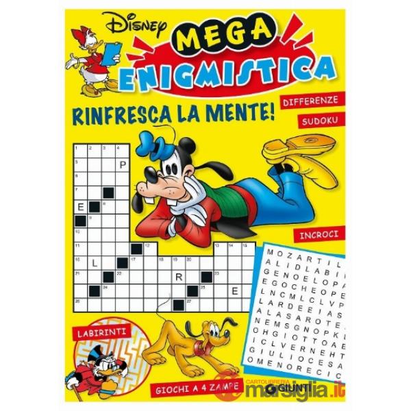 Mega enigmistica Disney. Rinfresca la mente! Differenze, sudoku, labirinti, giochi a 4 zampe