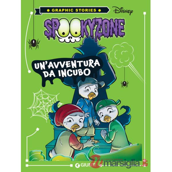 Spooky zone. Un'avventura da incubo