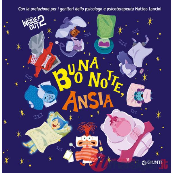 Buonanotte ansia. Inside out 2. Ediz. a colori