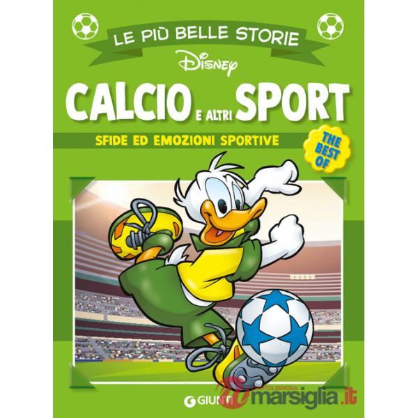 Calcio e altri sport. Sfide ed emozioni sportive