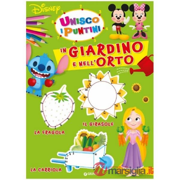 In giardino e nell'orto. Unisco i puntini. Ediz. a colori