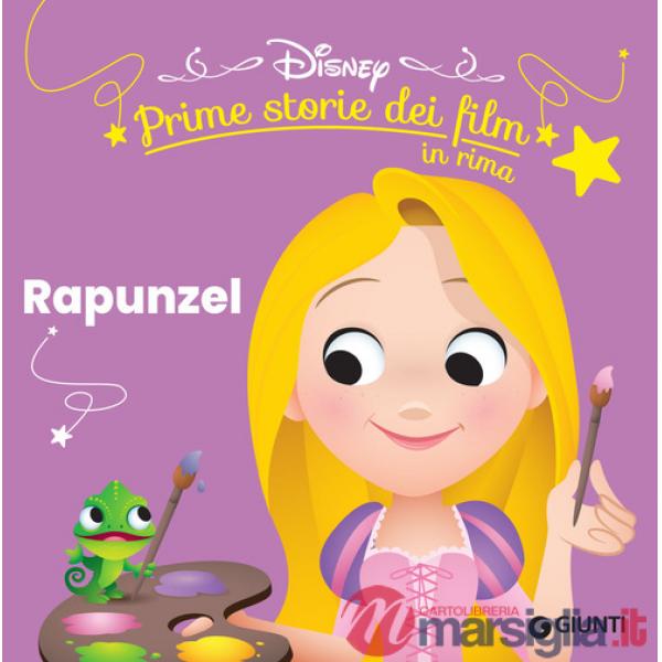Rapunzel. Prime storie dei film in rima. Ediz. illustrata