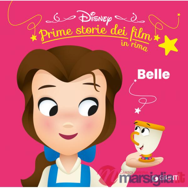 Belle. Prime storie dei film in rima. Ediz. illustrata