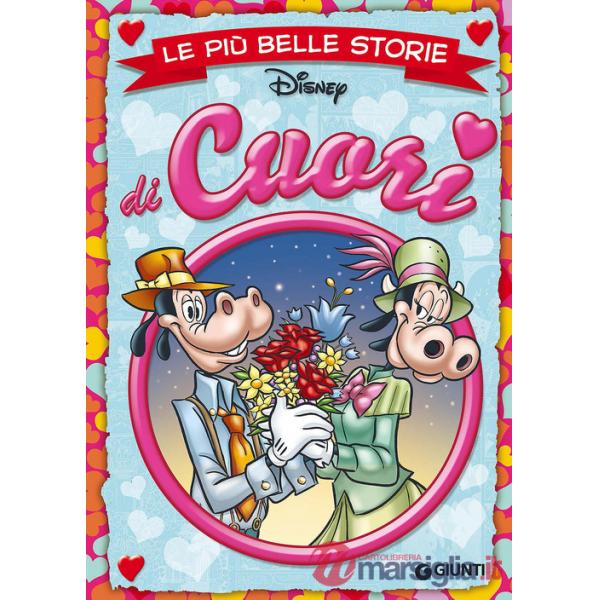 Di cuori. Le più belle storie