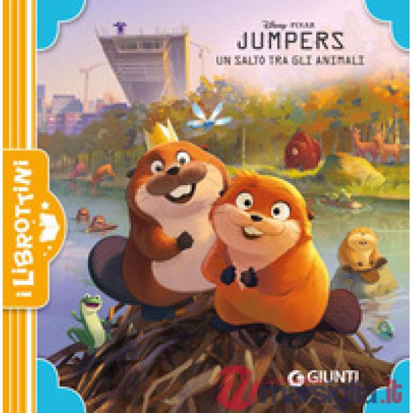 Jumpers. Un salto tra gli animali. Ediz. a colori
