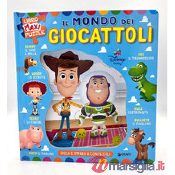 Toy Story. Il mondo dei giocattoli. Gioca e impara a conoscerli. Libro maxi puzzle. Ediz. illustrata