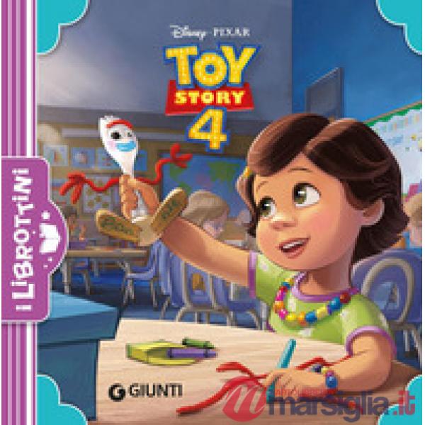 Toy Story 4. Ediz. illustrata