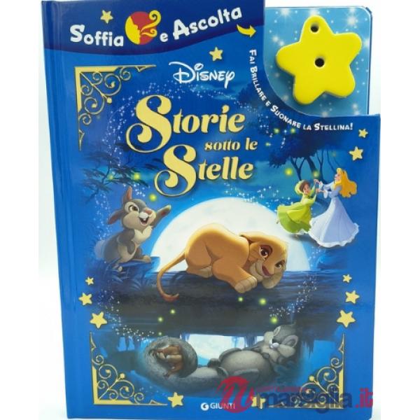 Storie sotto le stelle. Disney. Soffia e ascolta. Fai brillare e suonare la stellina! Ediz. a colori