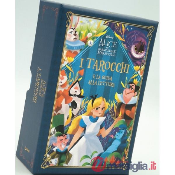 Alice nel Paese delle meraviglie. I tarocchi e la guida alla lettura. Con 78 Carte