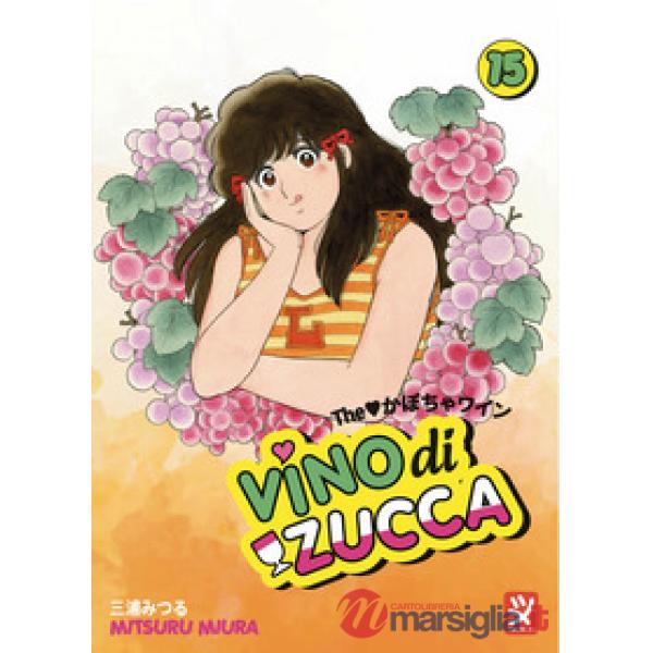 Vino di zucca. Vol. 15