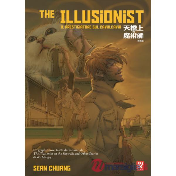 Illusionist. Il prestigiatore sul cavalcavia (The). Vol. 2