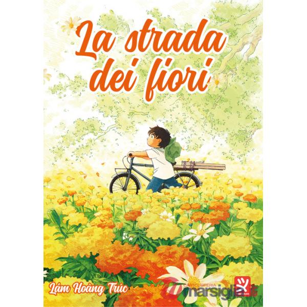 Strada dei fiori (La)