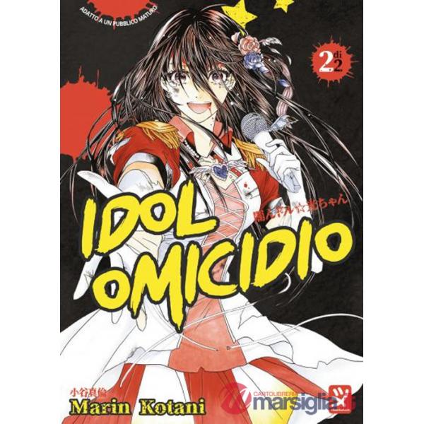 Idol omicidio. Vol. 2