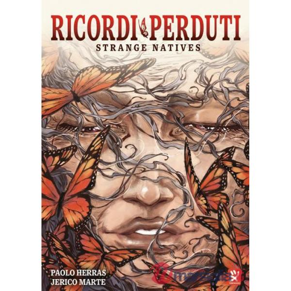 Ricordi perduti. Strange natives