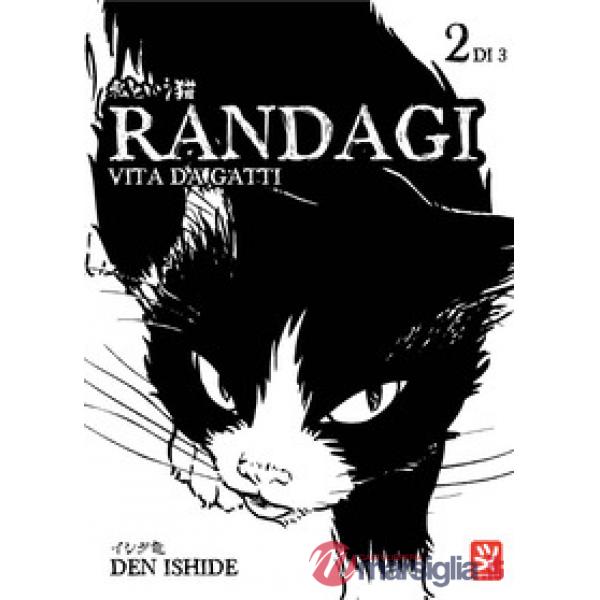 Randagi. Vita da gatti. Vol. 2