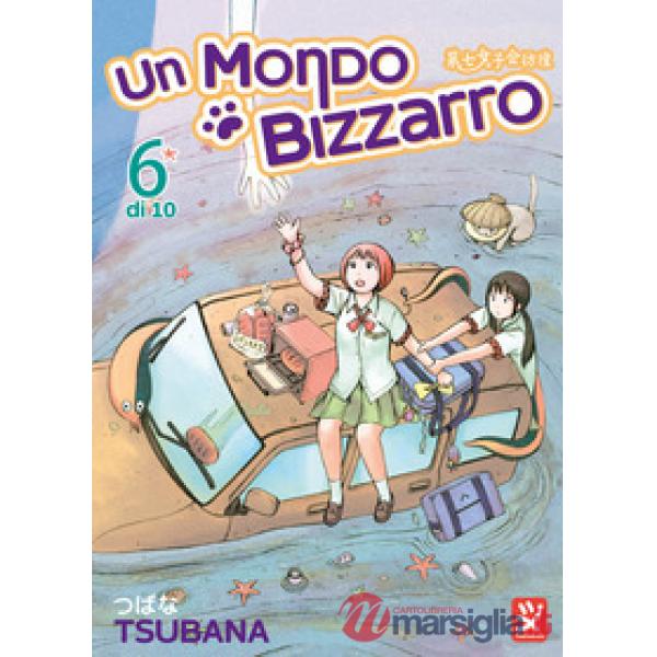 Mondo bizzarro (Un). Vol. 6