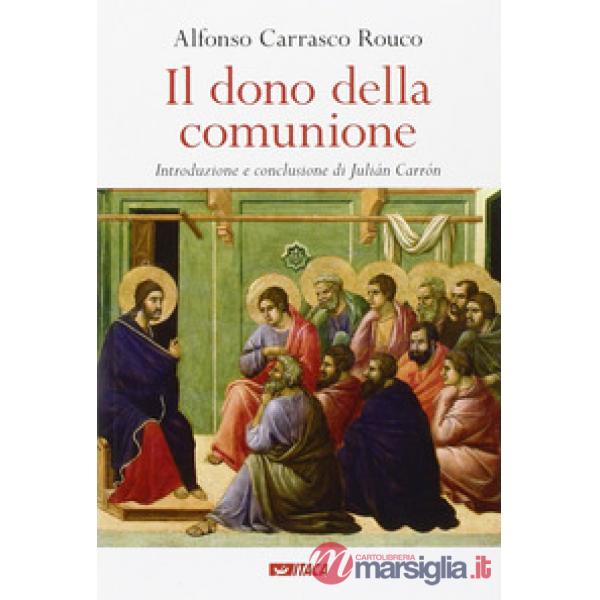 Il dono della comunione