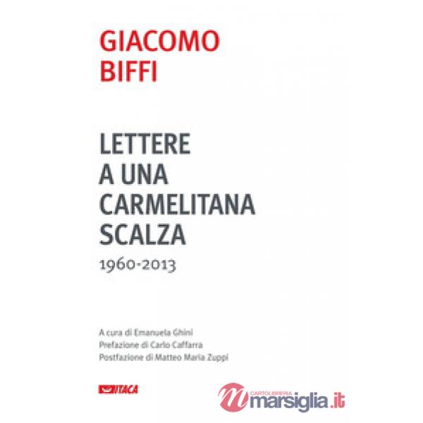 Lettere a una carmelitana scalza (1960-2013)
