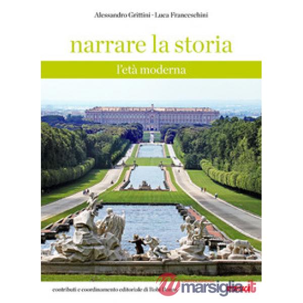 NARRARE LA STORIA - VOLUME 2