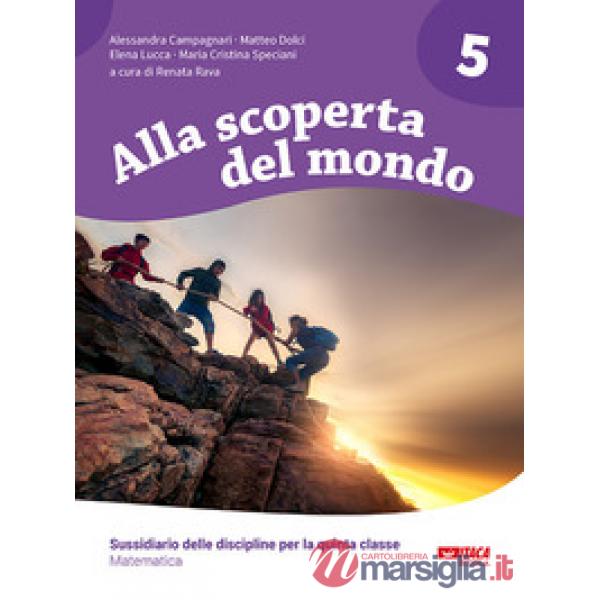 ALLA SCOPERTA DEL MONDO 5