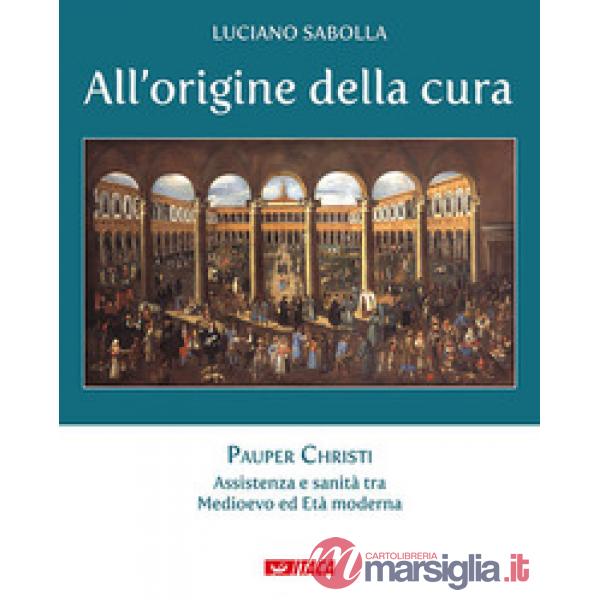 All'origine della cura