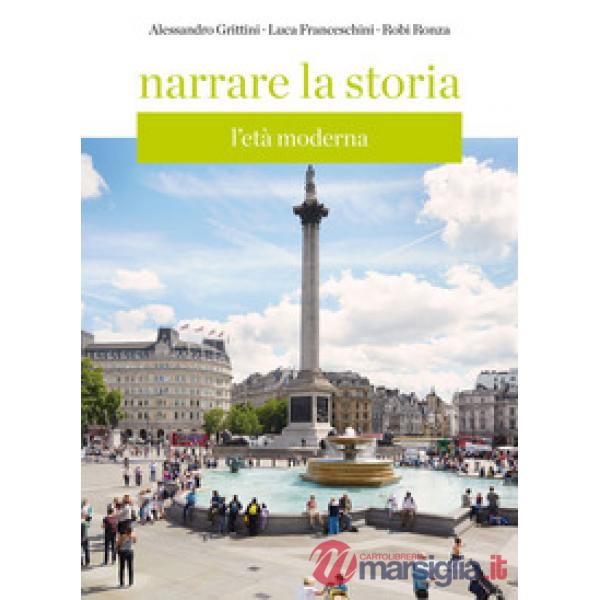 NARRARE LA STORIA - VOLUME 2