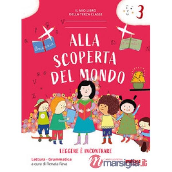 ALLA SCOPERTA DEL MONDO CL. 3