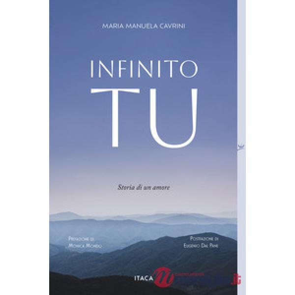 Infinito Tu. Storia di un amore