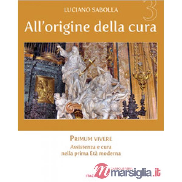 All'origine della cura