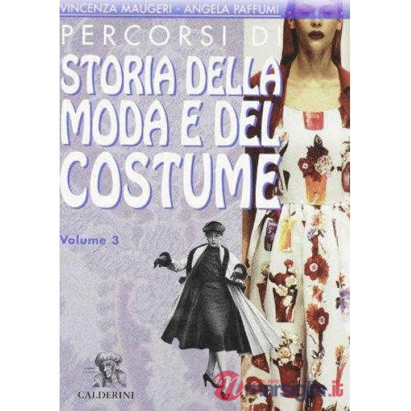 PERCORSI STORIA MODA E COSTUME 3