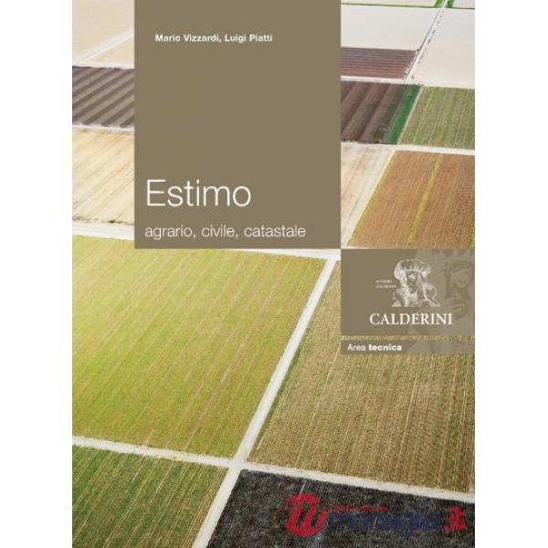 ESTIMO AGRARIO, CIVILE, CATASTALE