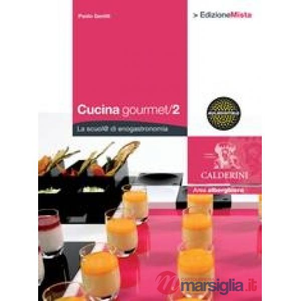 CUCINA GOURMET 2 VERSIONE SCARICABILE