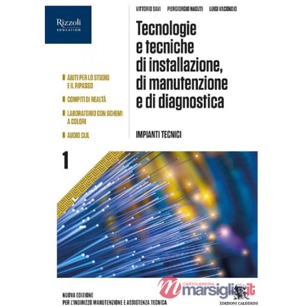 TECN. E TECNICHE DI MANUTENZIONE DI INSTALLAZIONE E DI DIAGNOSTICA VOL