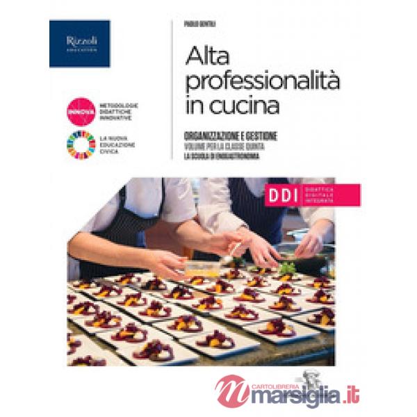 ALTA PROFESSIONALITA' IN CUCINA X CL. 5
