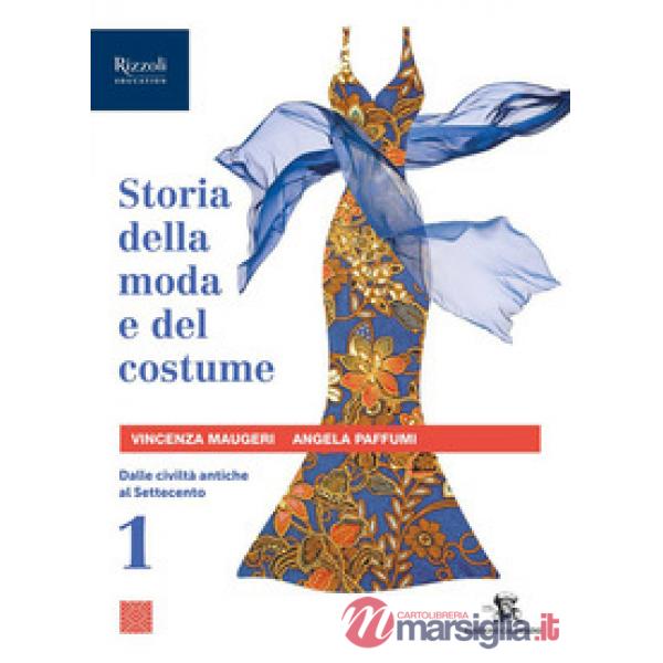 STORIA DELLA MODA E DEL COSTUME VOL. 1 - 2 EDIZ.